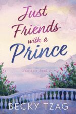 Just Friends With a Prince Love Book