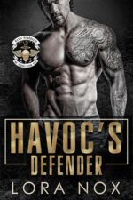Havoc's Defender: a Forced Proximity, Age Gap Mc Romance Guardians Mc Book