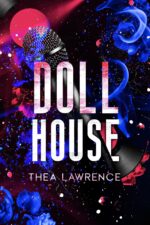 Dollhouse: a Rock Star Romance Revolver Duet Book