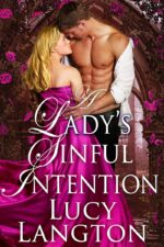 A Lady's Sinful Intention: a Historical Regency Romance Book and Courtships of The