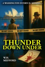 Thunder Down Under: a Washington Intern Is Missing...