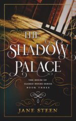The Shadow Palace House of Closed Doors Book
