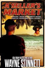 A Seller’s Market: a Jesse Mcdermitt Novel Adventure Series Book