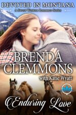 Enduring Love in Montana a Sweet Western Romance Series Book