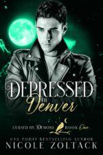 Depressed in Denver by Demons Book