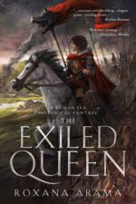The Exiled Queen: a Roman Era Historical Fantasy of Humans And