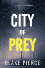 City of Prey Ava Gold Mystery Book