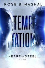 Temptation Heart of Steel Trilogy Book
