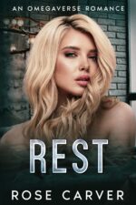 Rest: an Omegaverse Romance Alphas Book