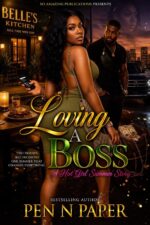 Loving a Boss: a Hot Girl Summer Story
