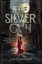 The Silver Gun Lane Sanders Mystery Book