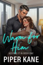 Warm for Him It