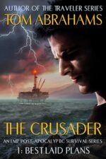Best Laid Plans: an Emp Post-apocalyptic Survival Series Crusader Book