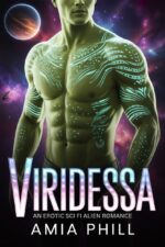 Viridessa: an Erotic Sci Fi Alien Romance End Book