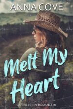 Melt My Heart Crew Romance Book