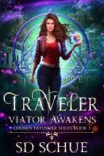 Traveler, Viator Awakens: a Ya Urban Fantasy Defender Series, Book