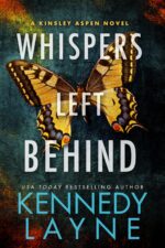Whispers Left Behind Kinsley Aspen Novel Book