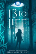 13 to Life 13 to Life Series Book