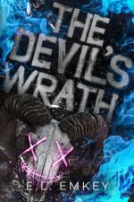 The Devil's Wrath: a Dark Legacy Romance Brotherhood Book