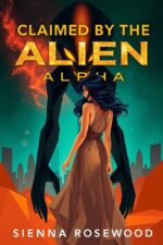 Claimed by the Alien Alpha: a Science Fiction Omegaverse Paranormal Romance Omegaverse
