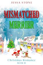 Mismatched & Merrier: Christmas Romance Book 3