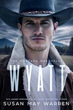 Wyatt: the Montana Marshalls - an Inspirational Romantic Suspense Family Series