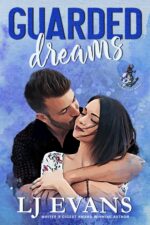 Guarded Dreams: a Second-chance, Military Romance Anchor Novel Book