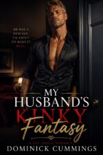 My Husband's Kinky Fantasy - a Gay Erotic Short Story