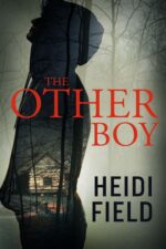 The Other Boy: a Psychological Thriller Peasedsle Woods Killers Book