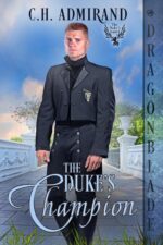 The Duke's Champion Duke’s Guard Book