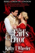 The Earl's Error: Intense Romantic Suspense Featuring an Independent Heroine and Protective Hero Lords of London Book