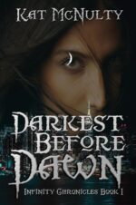 Darkest Before Dawn Chronicles Book
