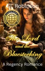 The Lord and the Bluestocking, a Marriage of Convenience: a Regency Romance