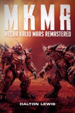 Mkmr: Mecha Kaiju Mars Remastered