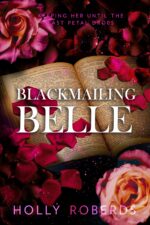 Blackmailing Belle: a Spicy Beauty & the Beast Retelling Lost Girls Book