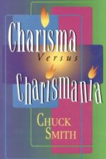 Charisma Versus Charismania