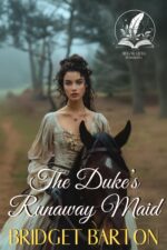 The Duke’s Runaway Maid: a Historical Regency Romance Novel Hearts and Hidden