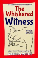 The Whiskered Witness: Cat Cozy Mystery Collection Cozy Mystery Boxed