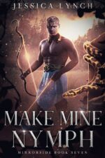 Make Mine Nymph: a Greek God Romance Book