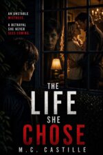 The Life She Chose: a Gripping Romantic Suspense Novel Tide Is Rising Book