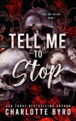 Tell Me to Stop
