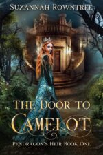 The Door to Camelot Heir Book