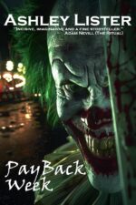 Payback Week: the Story of a Killer Clown