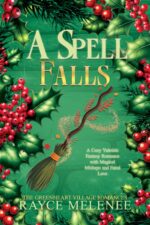 A Spell Falls: a Cozy Village Fantasy Romance Novella Greenheart Village Romances Book