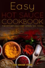 Easy Hot Sauce Cookbook Sauce Cookbook, Hot Sauce Recipes, Hot Sauce Book, Hot Sauce Recipe Book