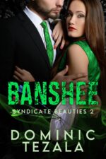 Banshee: an Enemies-to-lovers Mafia Romance Beauties Book