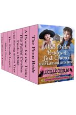 The Mail Order Brides of Last Chance: Seven Babies for Seven Brides 7-book Western Romance Box