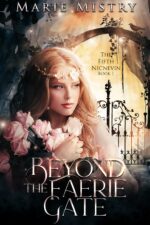 Beyond the Faerie Gate Fifth Nicnevin Book