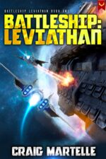 Battleship Leviathan: a Military Sci-fi Series Leviathan Book