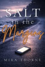 Salt in the Margins: a Ya Mystery Cross-divide Romance Ridge High Book